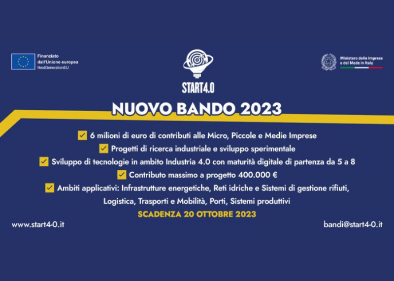 Locandina del bando START 4.0 – Nuovo Bando 2023, con informazioni su finanziamenti per progetti di ricerca e sviluppo nelle tecnologie Industria 4.0, con loghi UE e istituzionali.