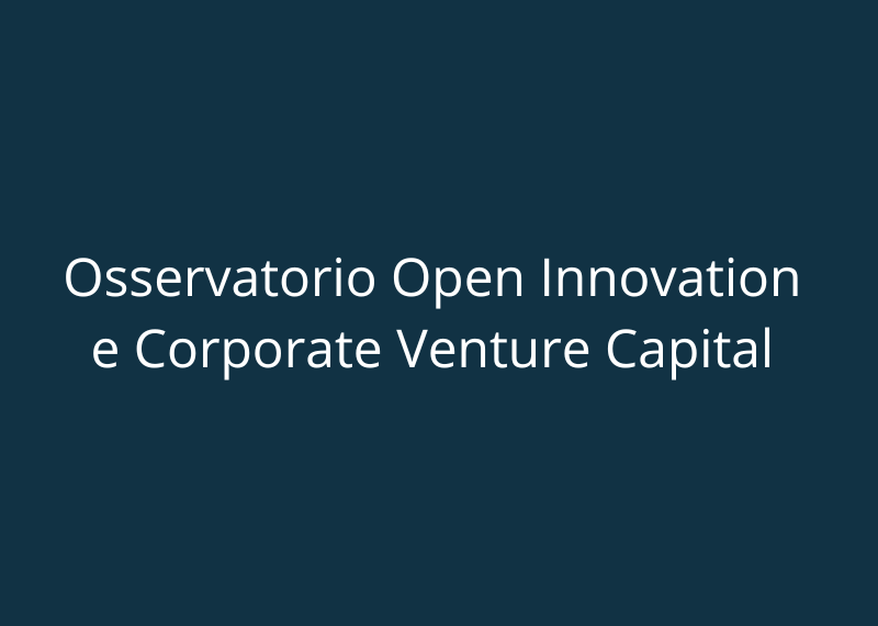 Titolo “Osservatorio Open Innovation e Corporate Venture Capital” su sfondo blu sfumato.