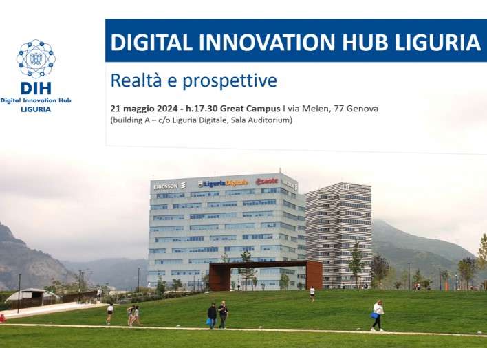 Locandina dell’evento “Digital Innovation Hub Liguria: realtà e prospettive” (21 maggio 2024, Genova) presso il Great Campus.