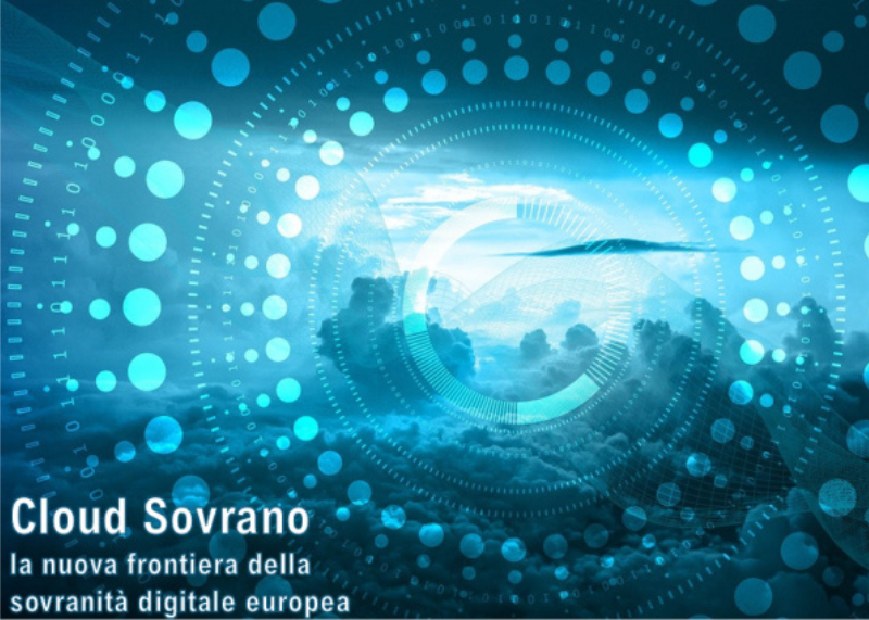 Grafica digitale con scritta “Cloud Sovrano – la nuova frontiera della sovranità digitale europea”.