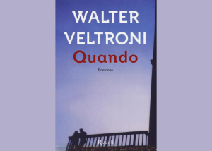 Copertina libro “Quando” di Walter Veltroni. Sfondo sfumato con sagome di persone su un balcone.